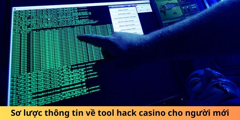 Tool hack casino là gì đã xuất hiện tràn lan trên internet