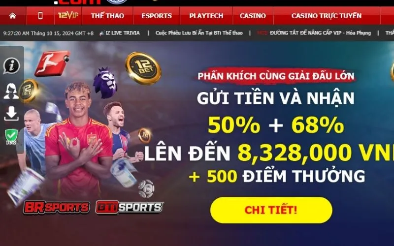 Nhà cái uy tín 12bet luôn làm hài lòng mọi thành viên tham gia